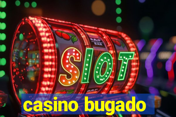 casino bugado